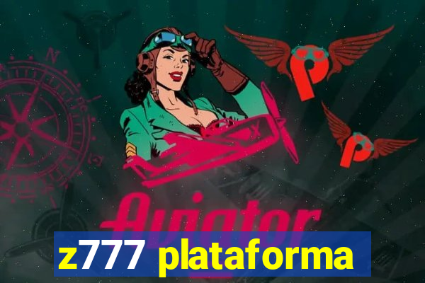 z777 plataforma